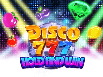 ทดลองเล่นสล็อต Disco 777 Hold and Win | AdvantPlay 2025