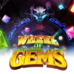 ทดลองเล่นสล็อต Wheel of Gems | AdvantPlay 2025